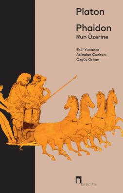 Phaidon –Ruh Üzerine–